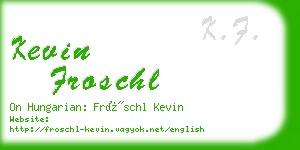 kevin froschl business card